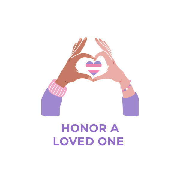 Honor a loved one